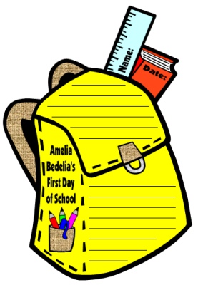 Amelia Bedelia's First Day of School Student Projects and Bookbag Templates Herman Parish