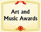 Go To Art and Music Award Certificates Page