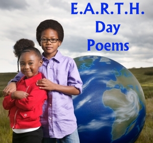 Earth Day Lesson Plans for Poetry and Poems