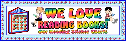 I Love Reading Bulletin Board Display Banner For Sticker Charts