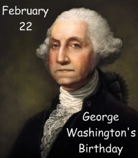 George Washington Birthday February 22, 1732