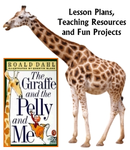 Giraffe and the Pelly and Me Teaching Resources for Roald Dahl Books