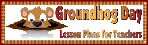 Groundhog Day Lesson Plans For Elementary School Teachers February 2
