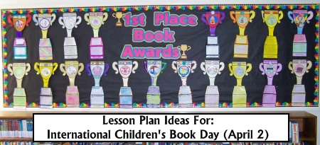 International Children's Book Day April 2 Lesson Plans and Activities