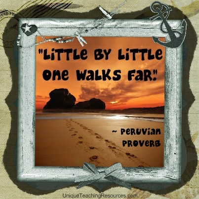 Motivational and Inspirational Quotes - Little by little one walks far. Peruvian Proverb