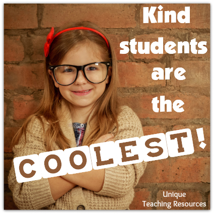 Kind students are the coolest.  It's cool to be kind.