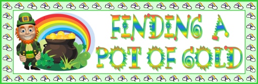 Finding a Pot of Gold St. Patrick's Day Creative Writing Bulletin Board Banner