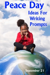 Peace Day Writing Prompts and Creative Journal Ideas for Students