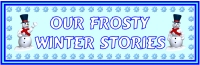 Our Frosty Winter Stories Bulletin Board Display Banner