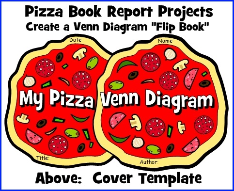 Venn Diagram Templates For Fun Pizza Book Report Projects For Elementary School Students