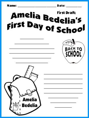 Amelia Bedelia's First Day of School Creative Writing FIrst Draft Worksheet