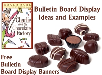 Charlie and the Chocolate Factory Free Bulletin Board Display Banner and Teaching Resources