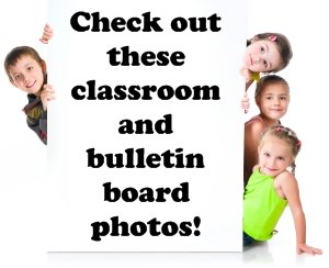 Classroom and Bulletin Board Photographs