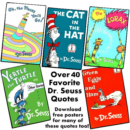 Dr. Seuss Quotes and Free Teaching Resources to Download