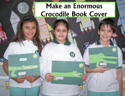 Enormous Crocodile Roald Dahl Fun Art and Book Cover Project Lesson Plans
