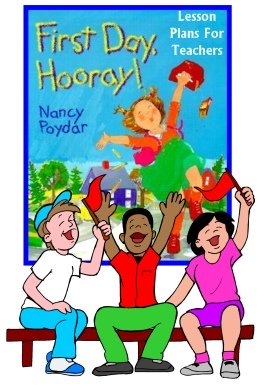 First Day Hooray Nancy Poydar Lesson Plans and Worksheets