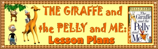 Giraffe and the Pelly and Me Lesson Plans Roald Dahl Books