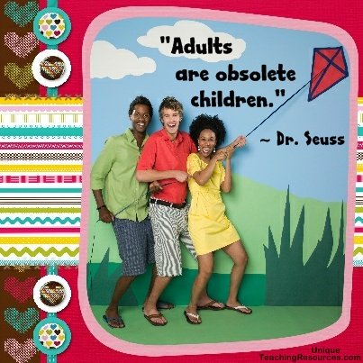 Quotes By Dr Seuss - Adults are obsolete children.