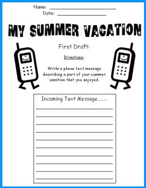 My Summer Vacation Cell Phone Printable Worksheets First Draft