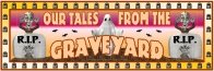Halloween Spooky Graveyard Stories Bulletin Board Display Banner