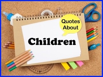 Quotes About Children