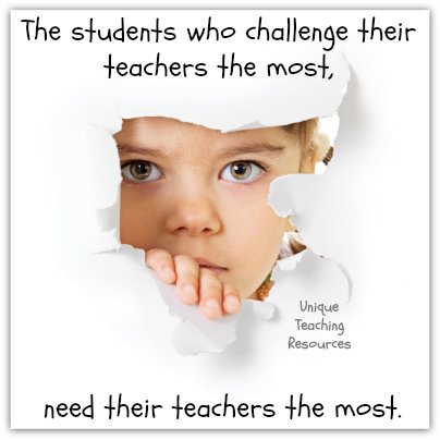 Quotes About Kids - The students who challenge their teachers the most, need their teachers the most.