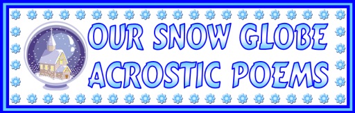 Free Snow and Winter Acrostic Poems and Classroom Poetry Bulletin Board Display Banner