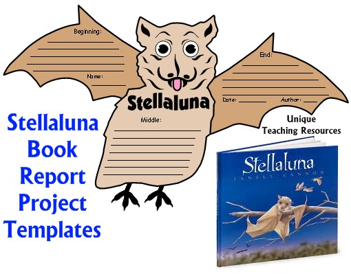 Stellaluna Lesson Plans, Activities, and Fun Projects for Students, Janell Cannon