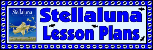 Stellaluna lesson plans and teaching resources for book written by Janell Cannon