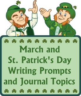 St. Patrick's Day Writing Prompts and Journal Ideas