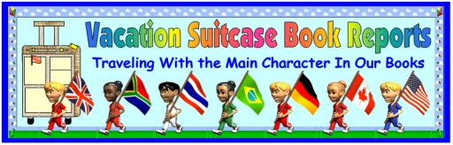 Main Character Vacation Suitcase Book Report Projects Bulletin Board Display Banner