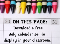 Download Free July Classroom Calendar Set