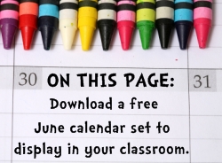 Download Free June Classroom Calendar Set
