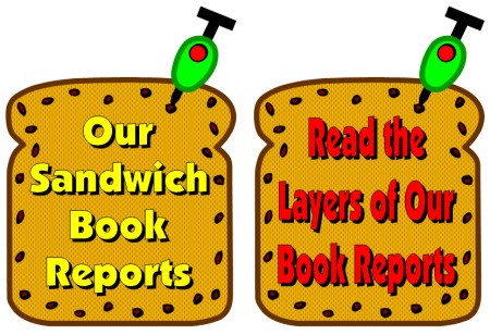 Fun Book Report Ideas and Examples for Sandwich Projects