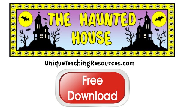 Click here to download this free Halloween Haunted House bulletin board display banner for your classroom.
