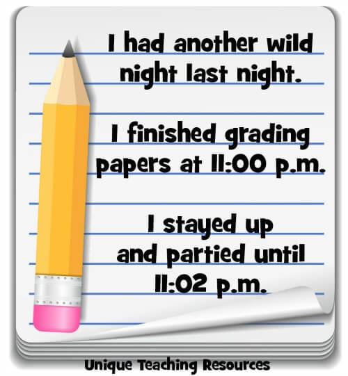 Funny teacher saying about grading papers.