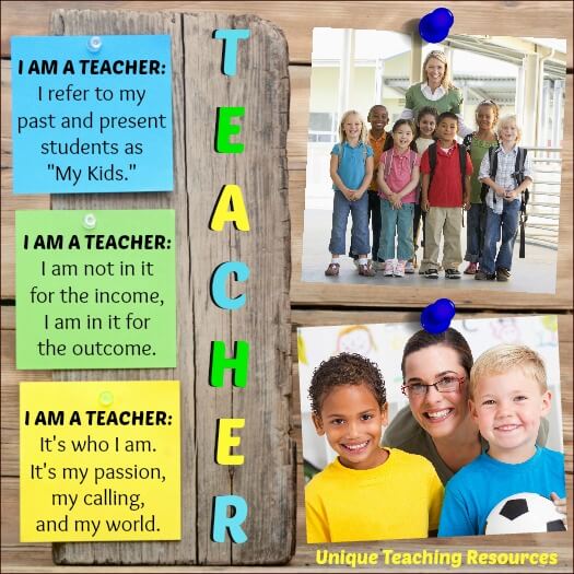I am a teacher quote and sayings.  It's my  passion, my calling, and my world.