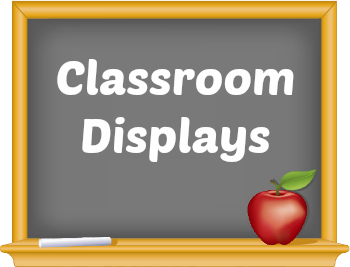 Back to school classroom and bulletin board displays