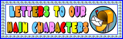Writing Letters to the Main Character Bulletin Board Display Banner