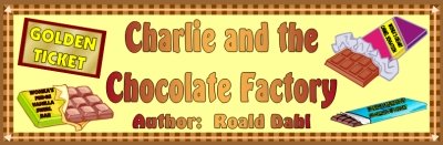 Charlie and the Chocolate Factory Bulletin Board Display Banner Roald Dahl
