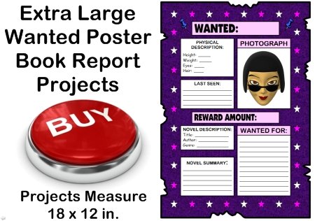 Wanted Poster Book Report Project: templates, worksheets, rubric 
