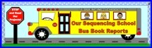 Sequencing School Bus Book Report Projects Bulletin Board Display Banner