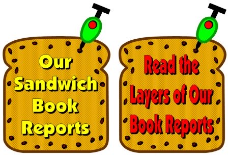 Fun Book Report Ideas and Examples for Sandwich Projects