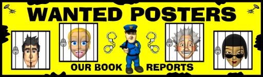 Wanted Posters Book Report Projects Bulletin Board Display Examples