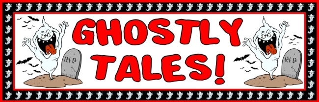Free Halloween teaching resource to download - Ghostly Tales bulletin board banner