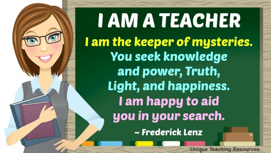 I am a Teacher. I am the keeper of mysteries. Frederick Lenz