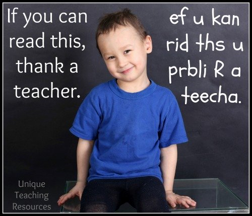 If you can read this, thank a teacher.