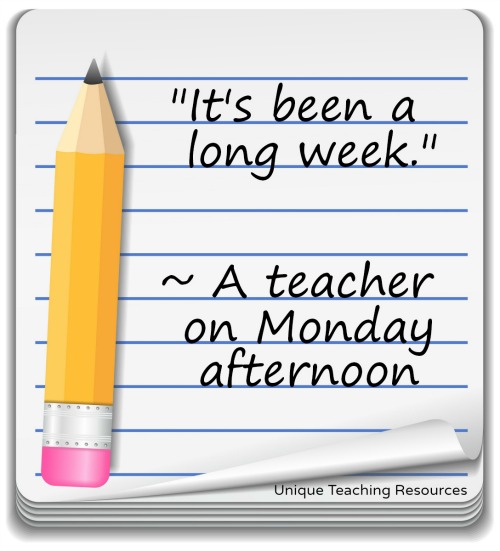 Funny teacher quote about Mondays