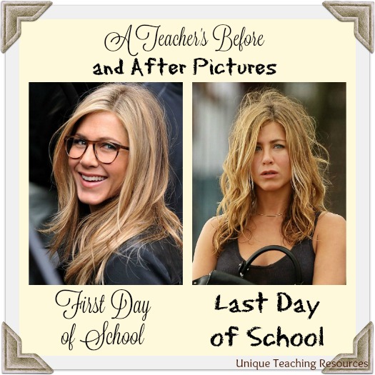 Teacher's Funny Before and After Pictures - First Day of School and Last Day of School