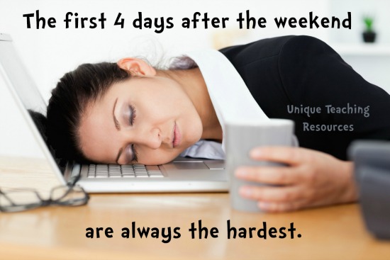 Thursday Quote:  The first 4 days after the weekend are always the hardest.